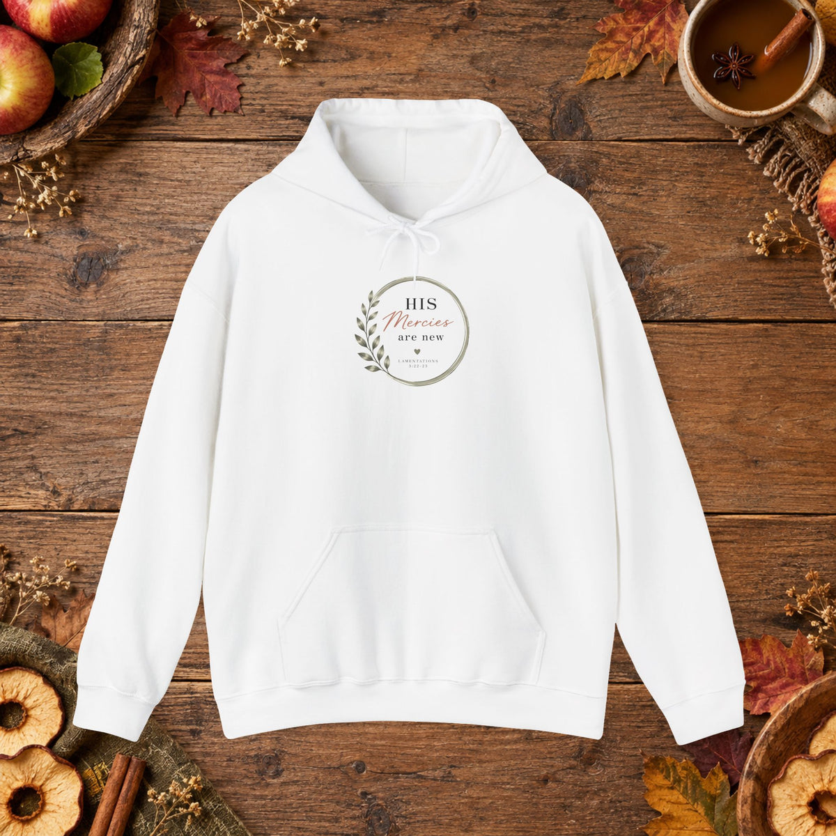 His Mercies Are New - Wild Root Hoodie