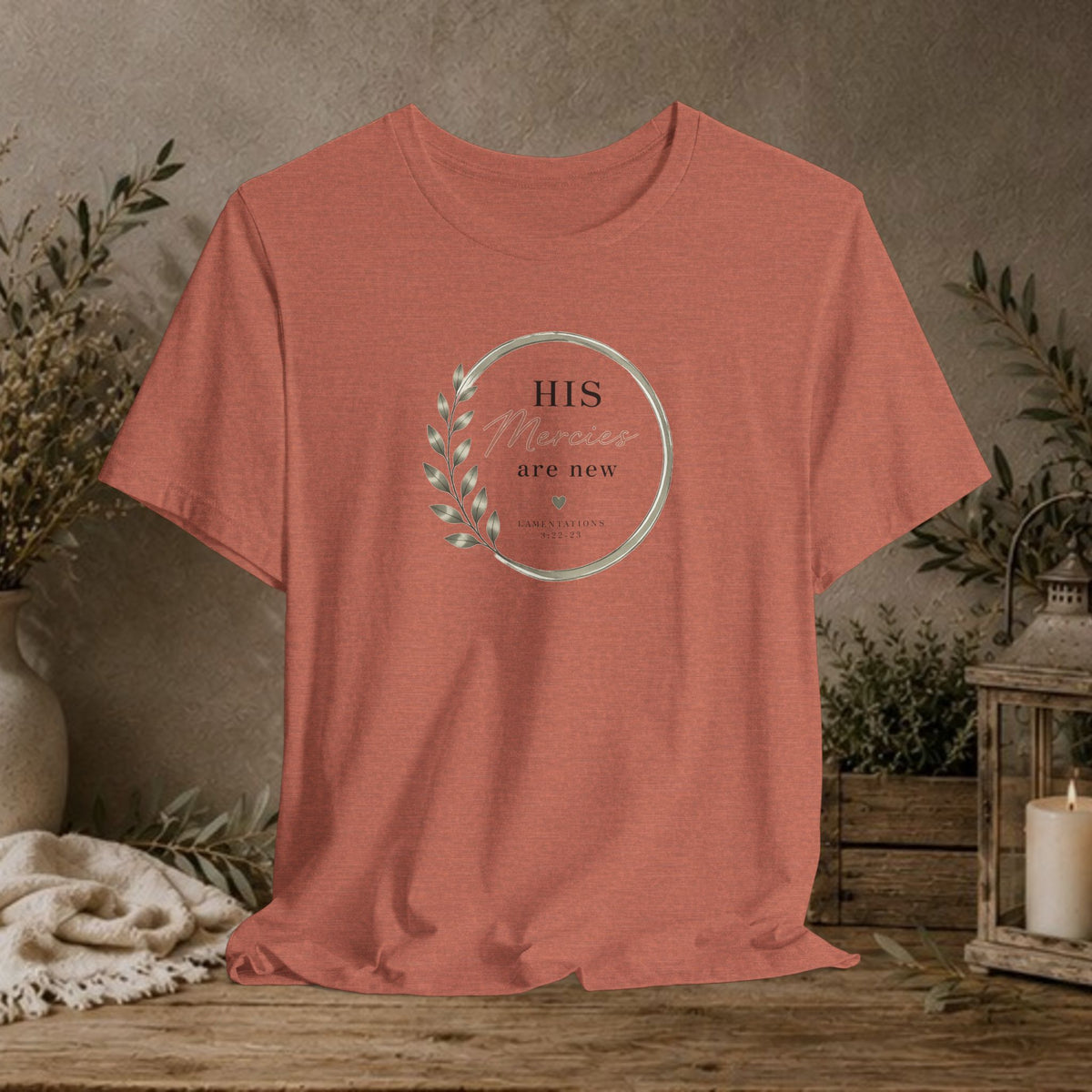 His Mercies Are New Tee