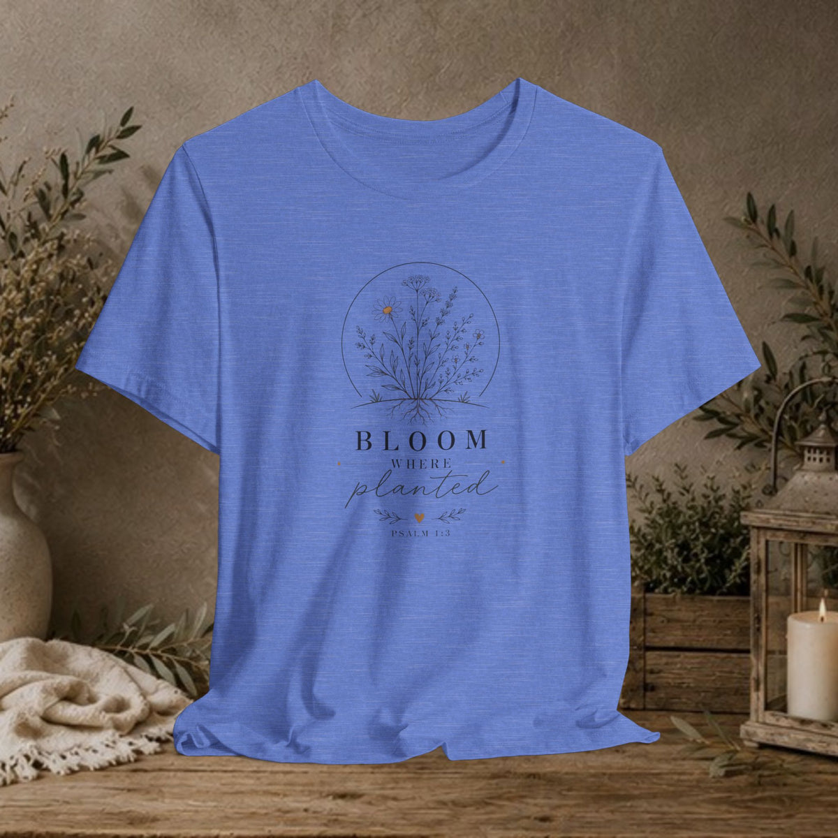 Bloom Where Planted Tee