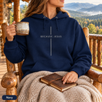 Because Jesus - Unisex Hoodie