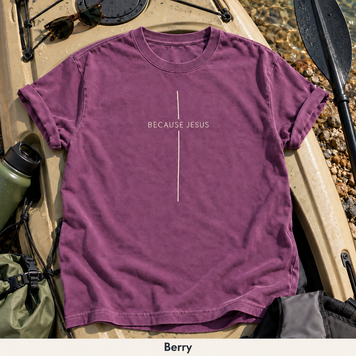 Because Jesus - Unisex T-Shirt