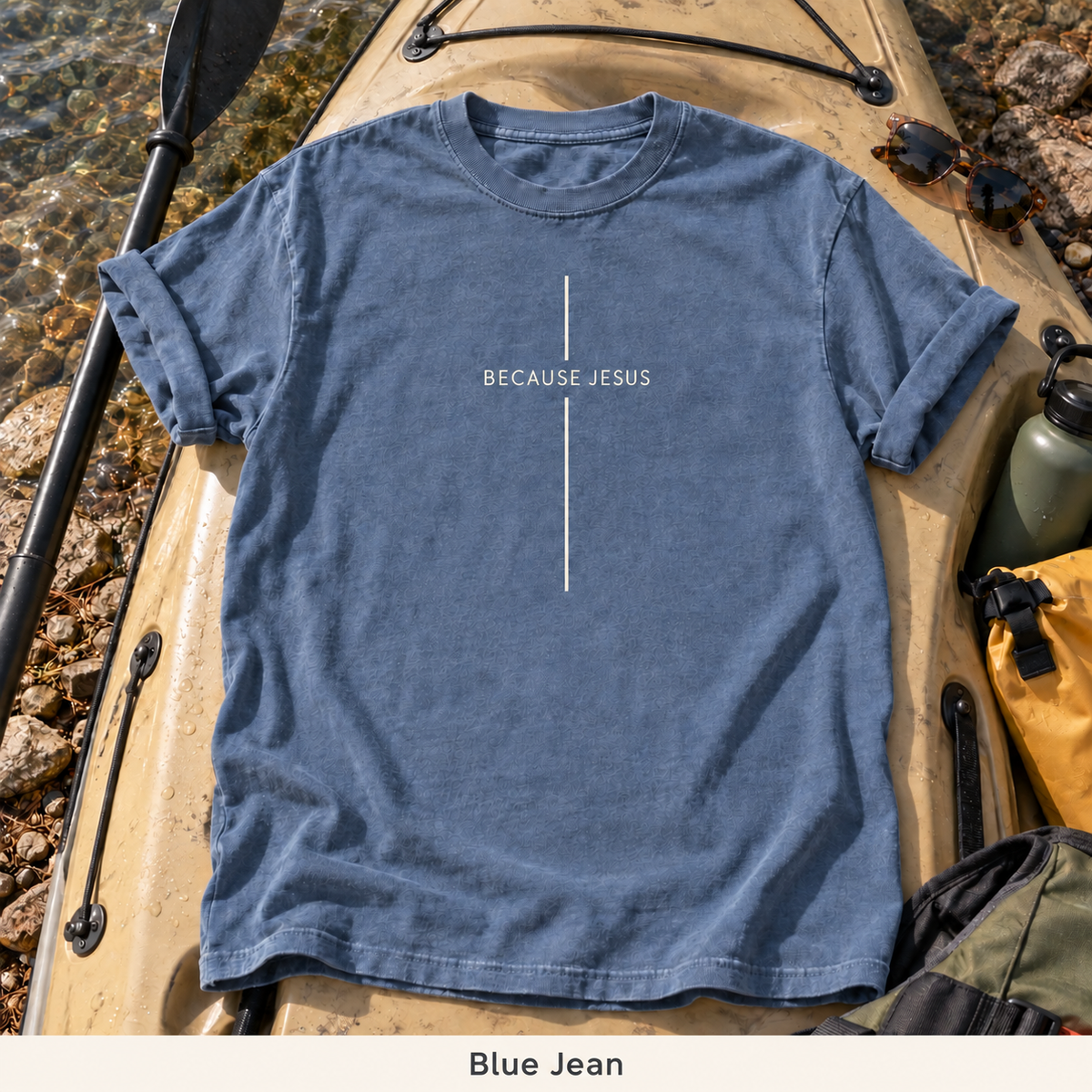 Because Jesus - Unisex T-Shirt