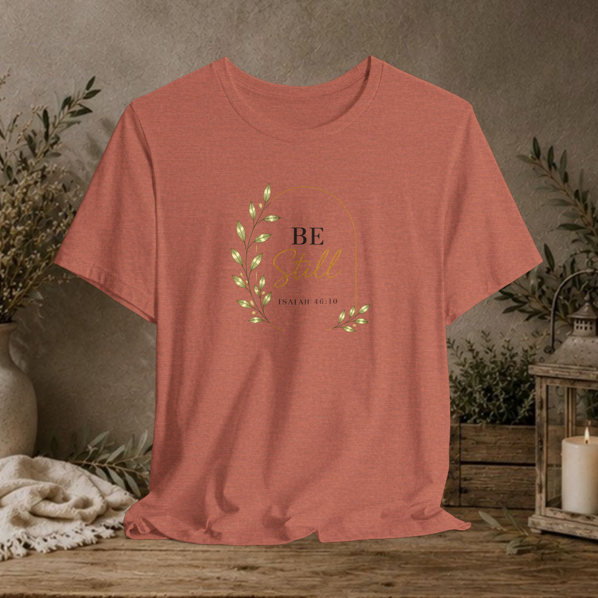 Be Still Tee