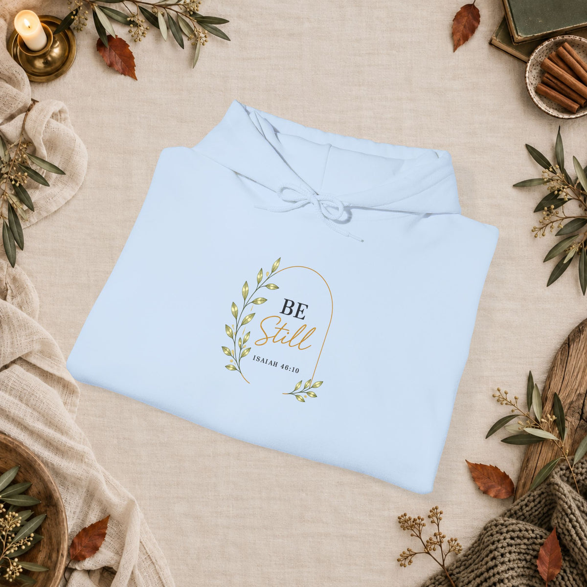 Be Still - Wild Root Hoodie