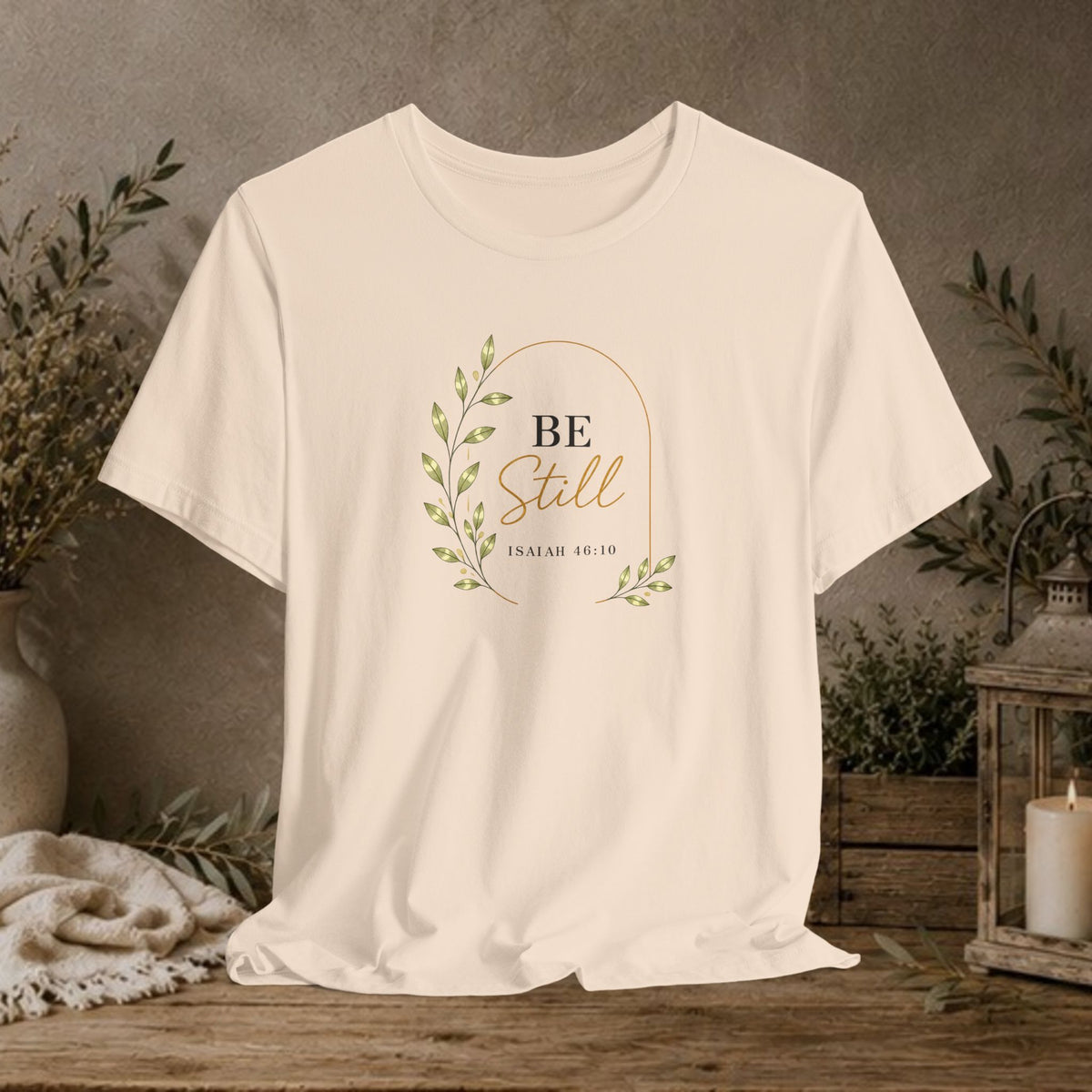 Be Still Tee