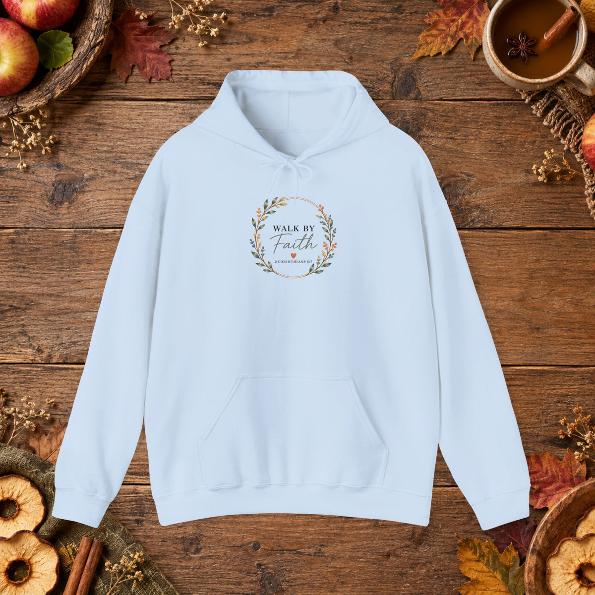 Walk By Faith - Wild Root Hoodie