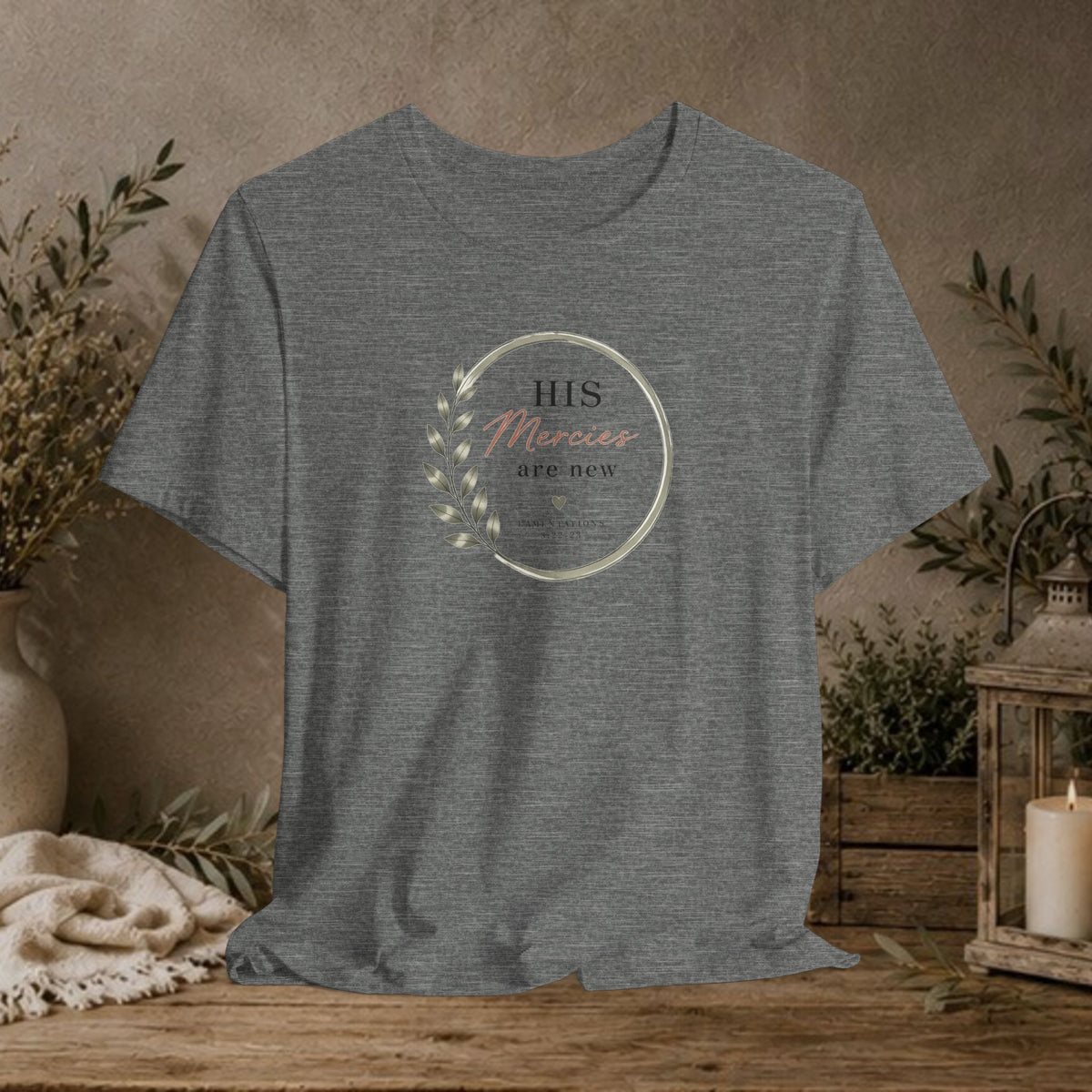 His Mercies Are New Tee