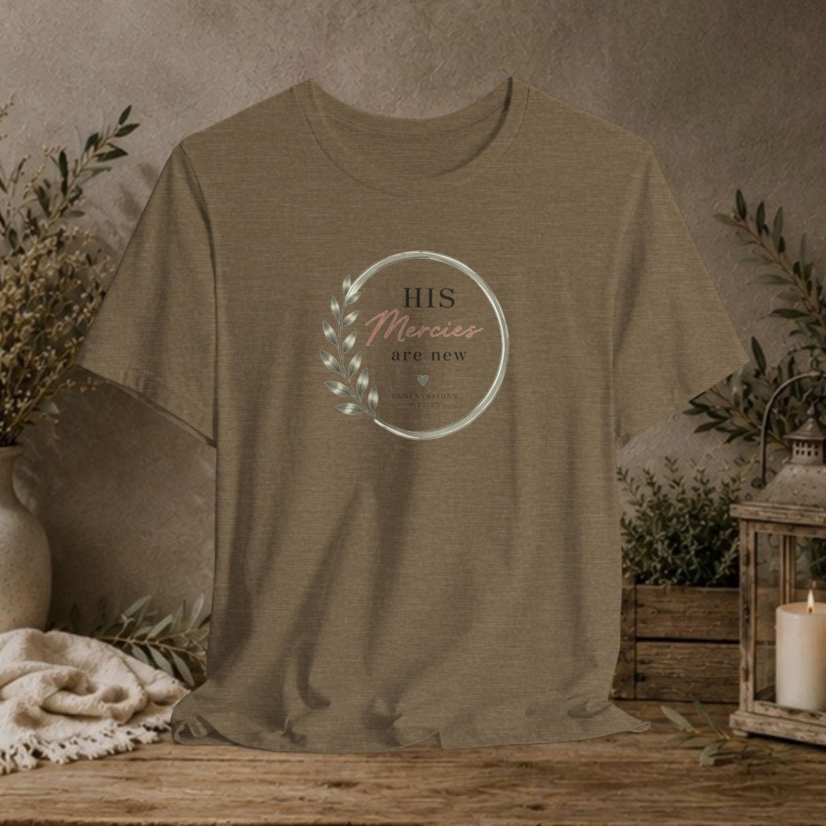 His Mercies Are New Tee