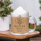 Rooted In Grace Glass Mug