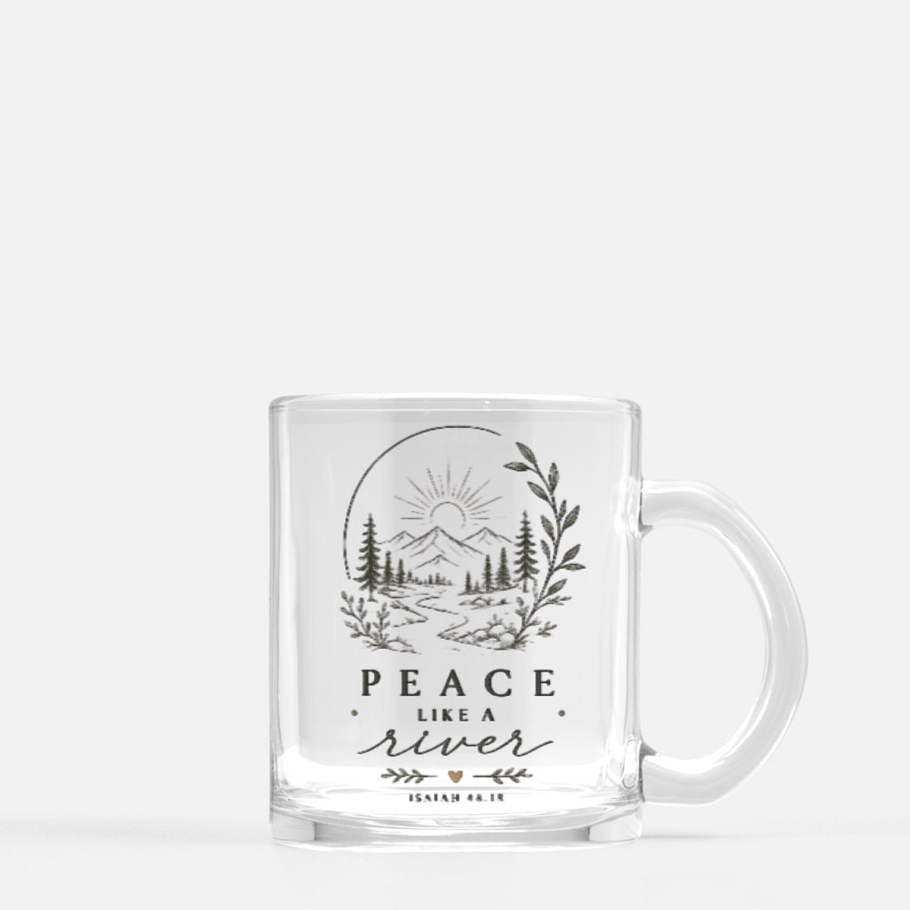 Peace Like a River Glass Mug